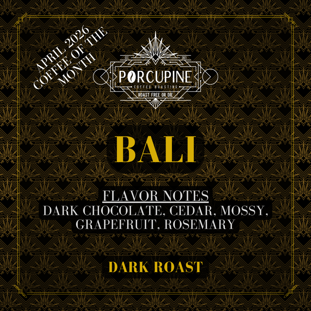 Bali - April '26 Coffee of the Month