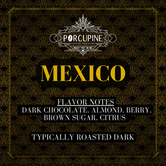 Mexico - October '25 Coffee of the Month