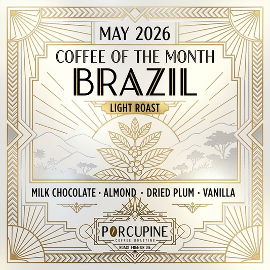 Brazil - May '26 Coffee of the Month