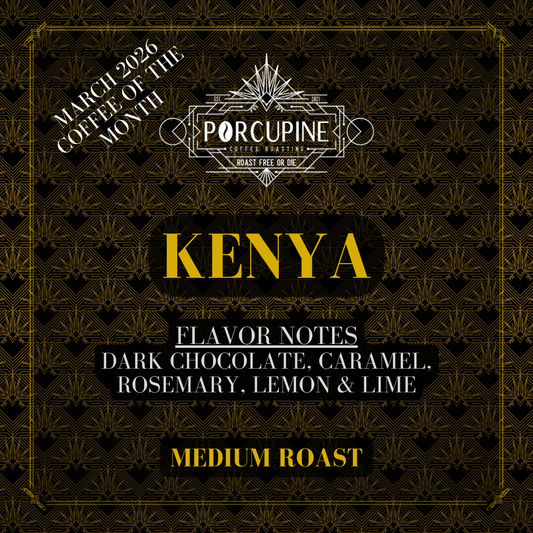 Kenya - March '26 Coffee of the Month