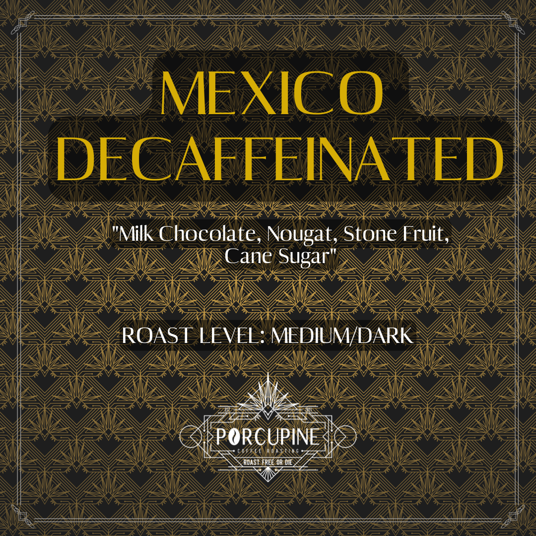 Decaf - Mexico